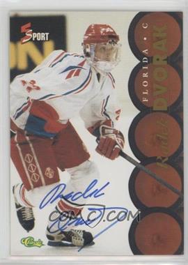 1995 Classic 5 Sport - Autographs - Missing Serial Number #_RADV - Radek Dvorak