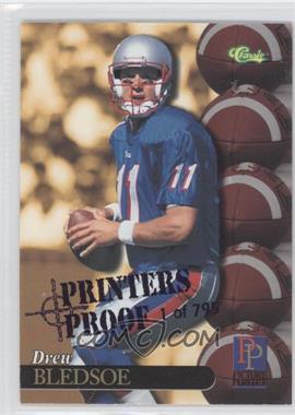 1995 Classic 5 Sport - [Base] - Blue Printers Proof #196 - Picture Perfect - Drew Bledsoe /795