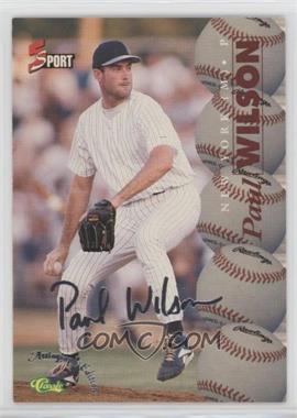 1995 Classic 5 Sport Signings - [Base] - Autograph Edition Silver #S61 - Paul Wilson