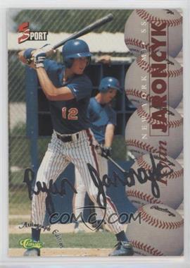 1995 Classic 5 Sport Signings - [Base] - Autograph Edition Silver #S68 - Ryan Jaroncyk
