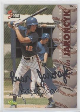 1995 Classic 5 Sport Signings - [Base] - Autograph Edition Silver #S68 - Ryan Jaroncyk