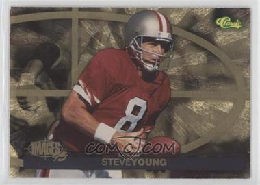1995 Classic Images Four Sport - Classic Performances #CP8 - Steve Young /4495