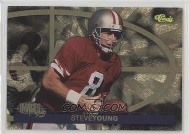 1995 Classic Images Four Sport - Classic Performances #CP8 - Steve Young /4495