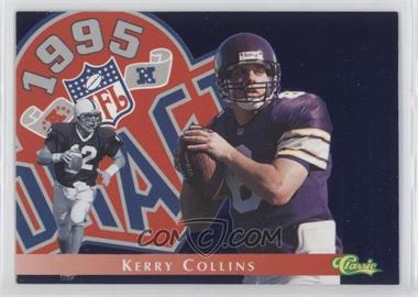 1995 Classic Images Four Sport - Draft Challenge #DC24 - Kerry Collins