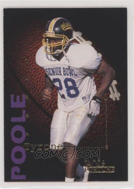 1995 Signature Rookies Fame and Fortune - [Base] #81 - Tyrone Poole [Noted]