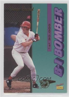 1995 Signature Rookies Tetrad - B-1 Bomber #B1 - Darin Erstad /30000 [Noted]