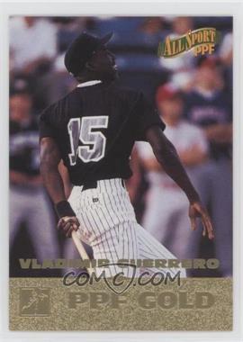 1996 Score Board All Sport PPF - [Base] - Gold #69 - Vladimir Guerrero