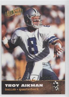 1996 Score Board All Sport PPF - [Base] #30 - Troy Aikman