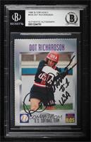 Dot Richardson [BAS BGS Authentic]