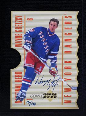 1996 Upper Deck Authenticated - National Heroes - Autographs #NH1 - Wayne Gretzky /250