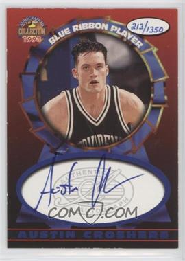1997-98 Score Board Autographed Collection - Blue Ribbon Player #_AUCR - Austin Croshere /1350