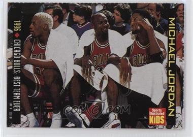 1999 Sports Illustrated for Kids Series 2 - [Base] #783 - Jordan Retrospective - Chicago Bulls: Best Team Ever