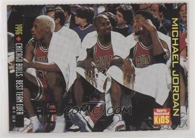 1999 Sports Illustrated for Kids Series 2 - [Base] #783 - Jordan Retrospective - Chicago Bulls: Best Team Ever