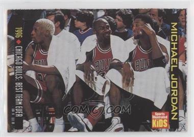 1999 Sports Illustrated for Kids Series 2 - [Base] #783 - Jordan Retrospective - Chicago Bulls: Best Team Ever