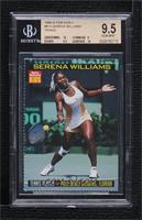 Serena Williams [BGS 9.5 GEM MINT]
