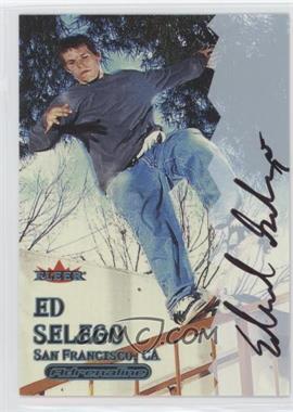 2000 Fleer Adrenaline - Autographs #_EDSE - Ed Selego