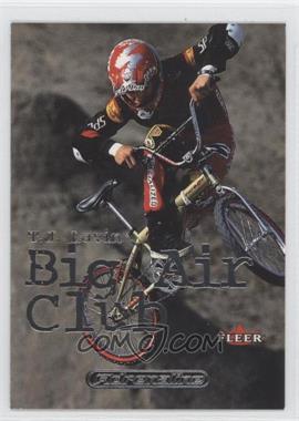 2000 Fleer Adrenaline - Big Air Club #8 BA - T.J. Lavin