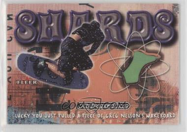 2000 Fleer Adrenaline - Shards #_GRNE - Greg Nelson