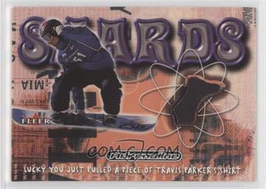 2000 Fleer Adrenaline - Shards #_TRPA - Travis Parker