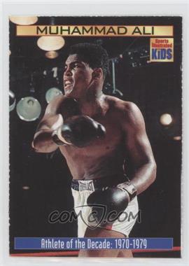 2000 Sports Illustrated for Kids Series 2 - [Base] #873 - Athletes of the Decade - Muhammad Ali [EX to NM]