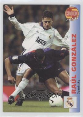 2000 Stadion - [Base] #041 - Raul Gonzalez