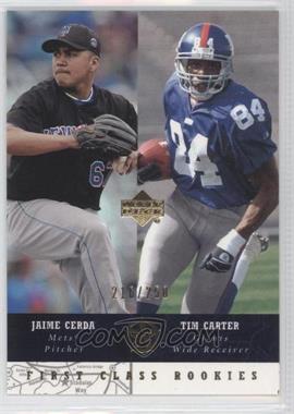 2002-03 Upper Deck UD Superstars - [Base] - Gold #282 - First Class Rookies - Jaime Cerda, Tim Carter /250
