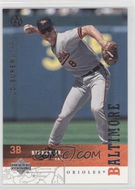 2002-03 Upper Deck UD Superstars - [Base] #23 - Cal Ripken Jr.