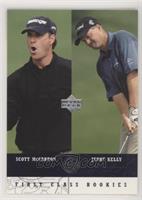 First Class Rookies - Scott McCarron, Jerry Kelly