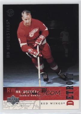 2002-03 Upper Deck UD Superstars - [Base] #81 - Gordie Howe (Mr. Hockey)