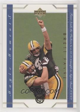 2002-03 Upper Deck UD Superstars - Magic Moments #MM12 - Brett Favre [EX to NM]