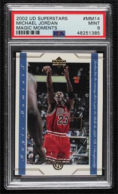 2002-03 Upper Deck UD Superstars - Magic Moments #MM14 - Michael Jordan [PSA 9 MINT]