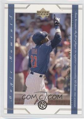 2002-03 Upper Deck UD Superstars - Magic Moments #MM8 - Sammy Sosa