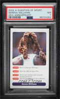 Serena Williams [PSA 7 NM]