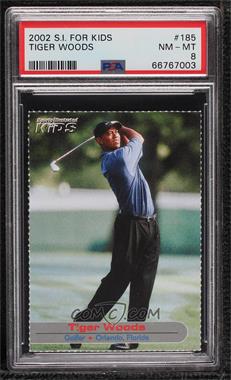 2002 Sports Illustrated for Kids Series 3 - [Base] #185 - Tiger Woods [PSA 8 NM‑MT]