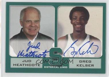 2003 TK Legacy Michigan State Spartans - Historical Links Autographs #HL3 - Jud Heathcote, Greg Kelser /200