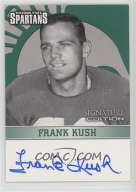 2003 TK Legacy Michigan State Spartans - Signature Edition #MSU10 - Frank Kush