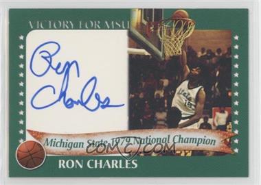2003 TK Legacy Michigan State Spartans - Victory for MSU Autographs #1979D - Ron Charles
