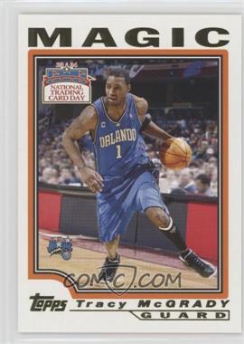 2004 National Trading Card Day - [Base] #11.1 - Tracy McGrady (Topps)