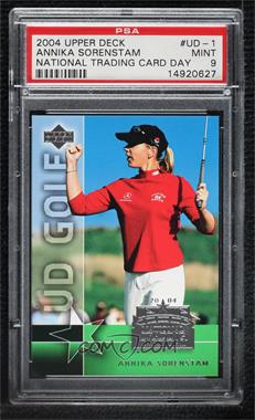 2004 National Trading Card Day - [Base] #UD-1 - Annika Sorenstam [PSA 9 MINT]