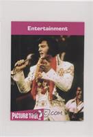 Entertainment - Elvis Presley