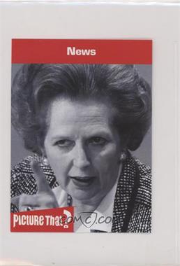 2005 Falcon Games Picture That? - [Base] #_MATH - News - Margaret Thatcher