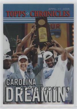 2005 Topps Chronicles - [Base] #TC15 - Carolina Dreamin'