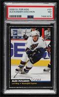 Alex Ovechkin [PSA 7 NM]