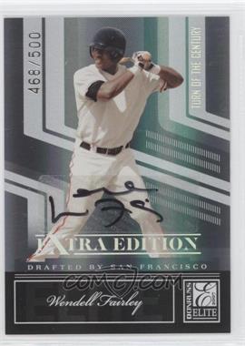 2007 Donruss Elite Extra Edition - [Base] - Turn of the Century Signatures #52 - Wendell Fairley /500