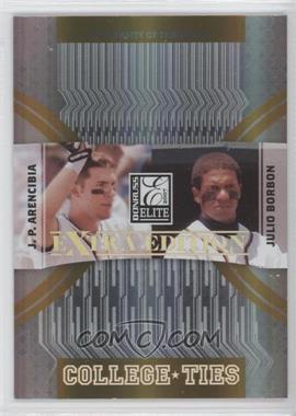 2007 Donruss Elite Extra Edition - College Ties - Gold #CT-3 - J.P. Arencibia, Julio Borbon /500