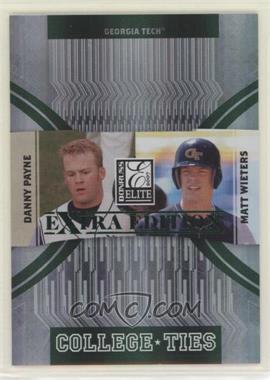 2007 Donruss Elite Extra Edition - College Ties - Green #CT-8 - Danny Payne, Matt Wieters /1500