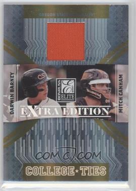 2007 Donruss Elite Extra Edition - College Ties - Jerseys #CT-9 - Darwin Barney, Mitch Canham (Darwin Barney Jersey) /500