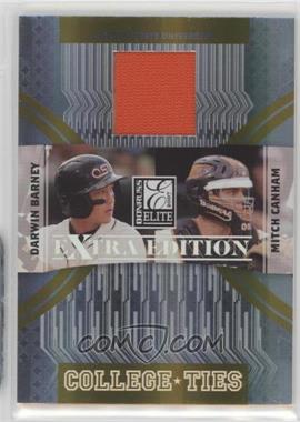 2007 Donruss Elite Extra Edition - College Ties - Jerseys #CT-9 - Darwin Barney, Mitch Canham (Darwin Barney Jersey) /500