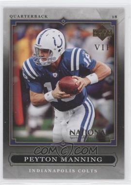 2007 Upper Deck National Convention - VIP #VIP-10 - Peyton Manning