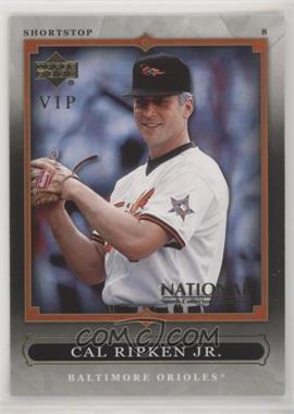 2007 Upper Deck National Convention - VIP #VIP-4 - Cal Ripken Jr.